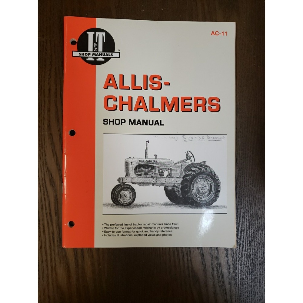 I & T Shop Manual Allis-Chalmers AC-11 Diesel WD45 Gas B,C,CA,G,RC,WC,WD WD45,WF